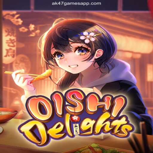 Discover the Excitement of OishiDelights: A Unique Gaming Experience